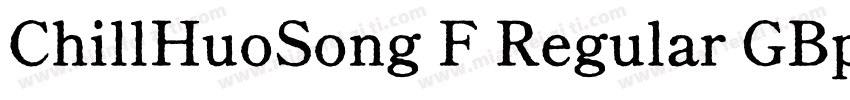 ChillHuoSong F Regular GBpc EUC H字体转换